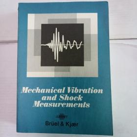 Mechanical Vibration and Shock Measurements 机械振动与冲击测量