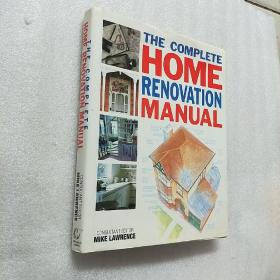 THE COPLETE HOME RENOVATION MANUAL