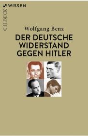 Der deutsche Widerstand gegen Hitler.  反抗希特勒的德国人