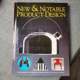 NEW &amp; NOTABLE PRODUCT DESIGN