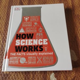 How Science Works: The Facts Visually Explained 科学如何运作 简单科学 事实视觉解释 DK科学百科全书