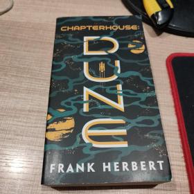 Chapterhouse Dune Frank Herbert 沙丘系列6  圣殿 英文原版