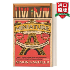 英文原版 In Miniature 把世界装进火柴盒：微缩的历史 西蒙•加菲尔德 英文版 进口英语原版书籍