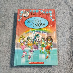 The Secret of the Snow Thea Stilton (精装) 全彩图 英文原版