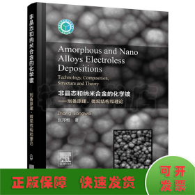 Amorphous and Nano Alloys Electroless Deposition