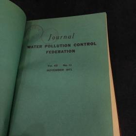 JOURNAL WATER POLLUTION CONTROL FEDERATION  Vol.43 No.1-4 Jan-Apr  +Vol43 No5-8 May-Aug+Vol43.No9-12 Sept-Dec 1971（水污染控制联合会杂志）月刊1-12合订本 3本合售英文版