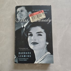 Mrs.Kennedy:TheMissingHistoryoftheKennedyYears