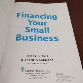 Financing Your Small Business: From Venture Capital and Credit Cards to Common Stock and Partnership Interests【英文原版】