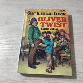 GREAT ILLUSTRATED CLASSICS OLIVER TWIST CHARLES DICKENS