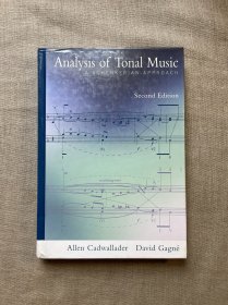 Analysis of Tonal Music: A Schenkerian Approach, 2nd Edition 调性音乐分析 : 申克方法 第二版 艾伦·卡德瓦拉德 & 大卫·加涅【牛津大学出版社精装本，英文版无酸纸印刷】打包后超一公斤重