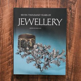 Seven Thousand Years Of Jewellery（7000年珠宝）