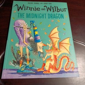 Winnie AND Wilbur：THE MIDNIGHT DRAGON (VALERIE THOMAS AND KORKY PAUL)