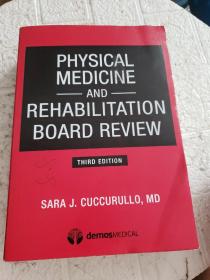 Physical Medicine and Rehabilitation Board Review Third Edition（正版原书，书内有几处勾画）