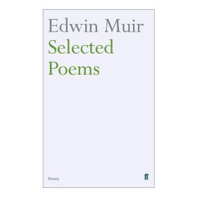 Edwin Muir Selected Poems 埃德温·缪尔诗选