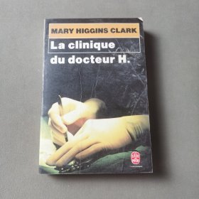 La clinique du docteur H.（英文）