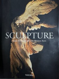 雕塑：从古代到中世纪 Sculpture  From Antiquity to middle ages ，Taschen出版精美艺术画册套装上册