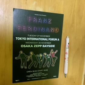 日本原版宣传小海报  franz ferdinand 音乐海报 日本带回原版 不是自制