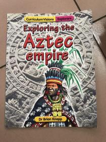 Exploring the Aztec empire