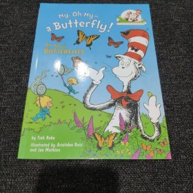 My, Oh My--A Butterfly!: All About Butterflies (Cat in the Hat's Learning Library)蝴蝶