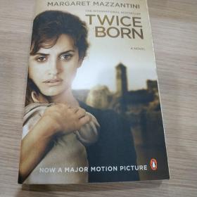 Twice Born: A Novel (Movie Tie-In)[行至今生]