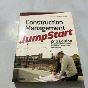 Construction Management JumpStart: The Best First Step Toward a Career in Construction Management（内有笔记）