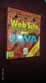 WEB SITE  PROGRAMMING  WITH JAVA 用JAVA进行网站编程 英文版 附光盘