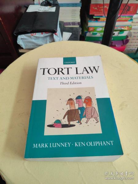 Tort Law Text and Materials