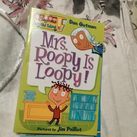 My Weird School #3: Mrs. Roopy Is Loopy!  疯狂学校#3：卢比夫人真糊涂！