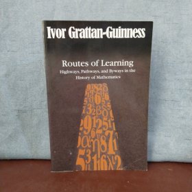 Routes of Learning: Highways, Pathways, and Byways in the History of Mathematics【英文原版】