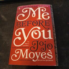 Me Before You  A Novel