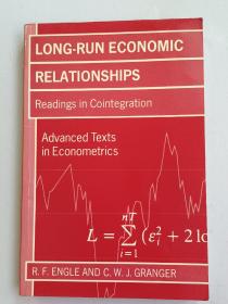 英文原版
LONG-RUN ECONOMIC RELATIONSHIPS 
Readings in Cointegration 
Advanced Texts in Econometrics 
by R. F.ENGLE AND C.W.J.GRANGER