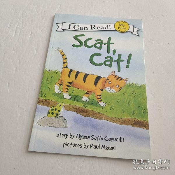 Scat, Cat! (My First I Can Read)  猫咪，走开  