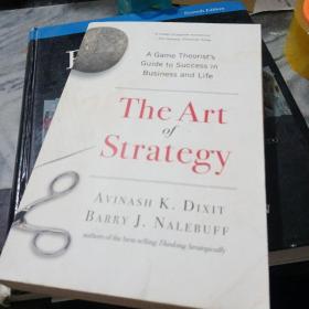 The Art of Strategy：A Game Theorist's Guide to Success in Business and Life