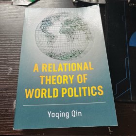 A Relational Theory of World Politics（国际政治的关系理论）