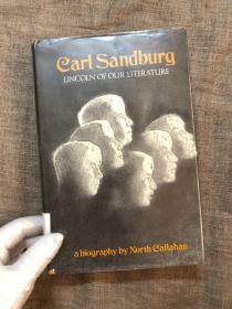 Carl Sandburg, Lincoln of Our Literature: A Biography 卡尔·桑德堡：美国文学中的林肯 桑德堡传记【英文版，精装】馆藏书，有少许铅笔划线