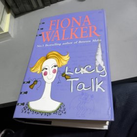 LUCY TALK By FIONA WALKER