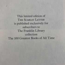 Franklin Library真皮限量本：The Scarlet Letter,《红字》霍桑，1978年出版，书口三面刷金，内含大量精美插图世界最伟大的100本书系列.