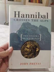 英文原版，插图版，汉尼拔穿越阿尔卑斯山，hannibal crosses the ALPS，历史研究相关，探寻历史谜题