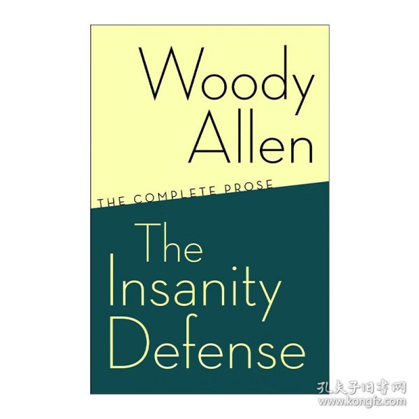 The Insanity Defense：The Complete Prose