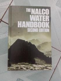 THE NALCO WATER HANDBOOK. （纳尔科水手册） 关于水的知识及水处理工艺技术。 英文原版专著，众多插图。