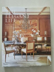 英文原版 优雅生活The Elegant Life 室内设计 空间装饰 (布面精装+书衣 大10开 近全新，2022版）