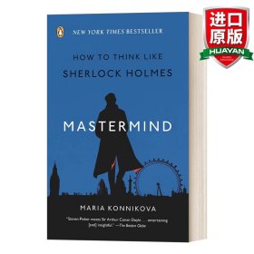 Mastermind  How to Think Like Sherlock Holmes