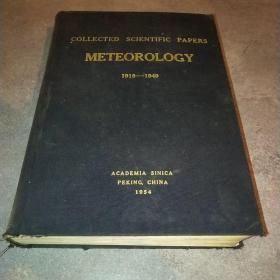 COLLECTED SCIENTIFIC PAPERS METEOROLOGY 1919-1949*