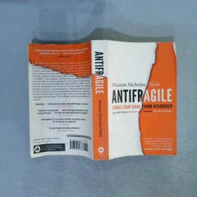 Antifragile: Things That Gain from Disorder  抗脆弱:从无序中获益的事物