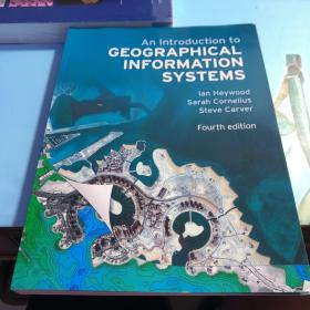 An Introduction to GEOGRAPHICAL INFORMATION SYSTEMS lan Heywood Sarah Cornelius Steve Carver Fourth edition