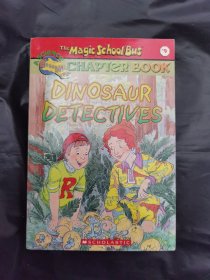 The Magic School Bus Chapter Book #09: The Dinosaur Detectives 神奇校车章节书系列#09：探索恐龙