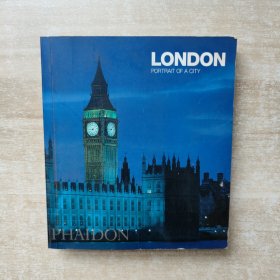 LONDON PORTRAIT OF A CITY 伦敦：一座城市的肖像