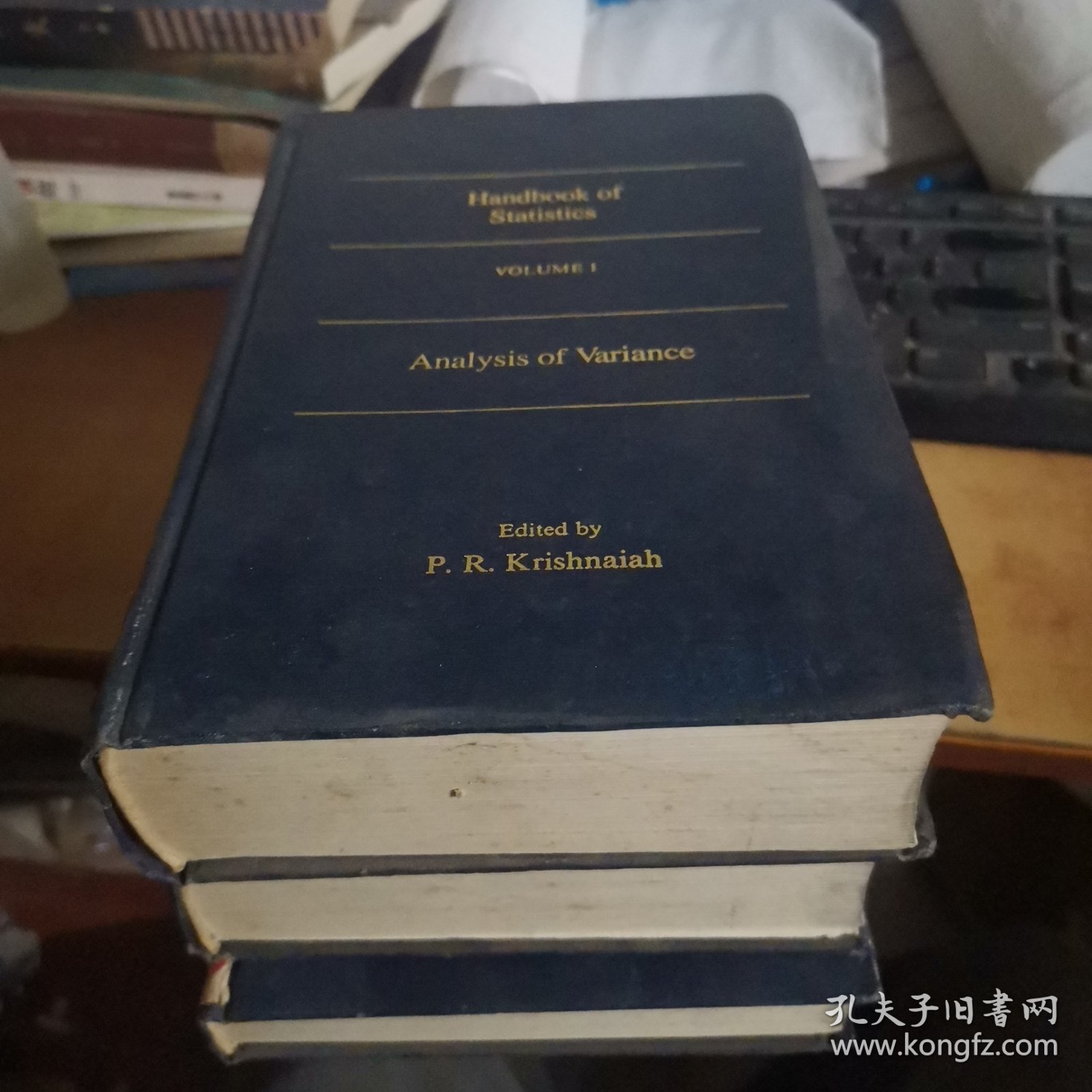 HANDBOOK OF STATISTICS VOLUME 【1.2.3】统计学大全-共三卷 精装（1：方差分析、2：分类图像识别和维数的约化、3频域中的时序分析)
