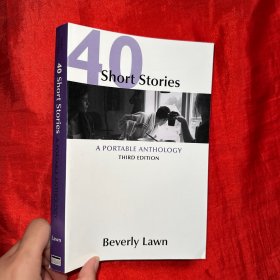 40 Short Stories: A Portable Anthology （Third Edition）