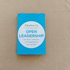 Open Leadership：How Social Technology Can Transform the Way You Lead